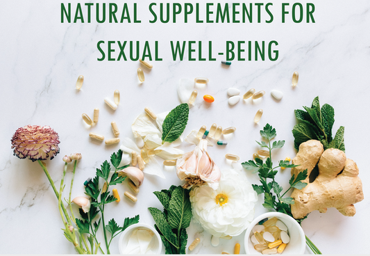 Enhancing Sexual Well-Being using Natural Supplements